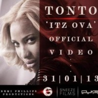 Tonto Releases ‘Itz Ova’ Music Video 